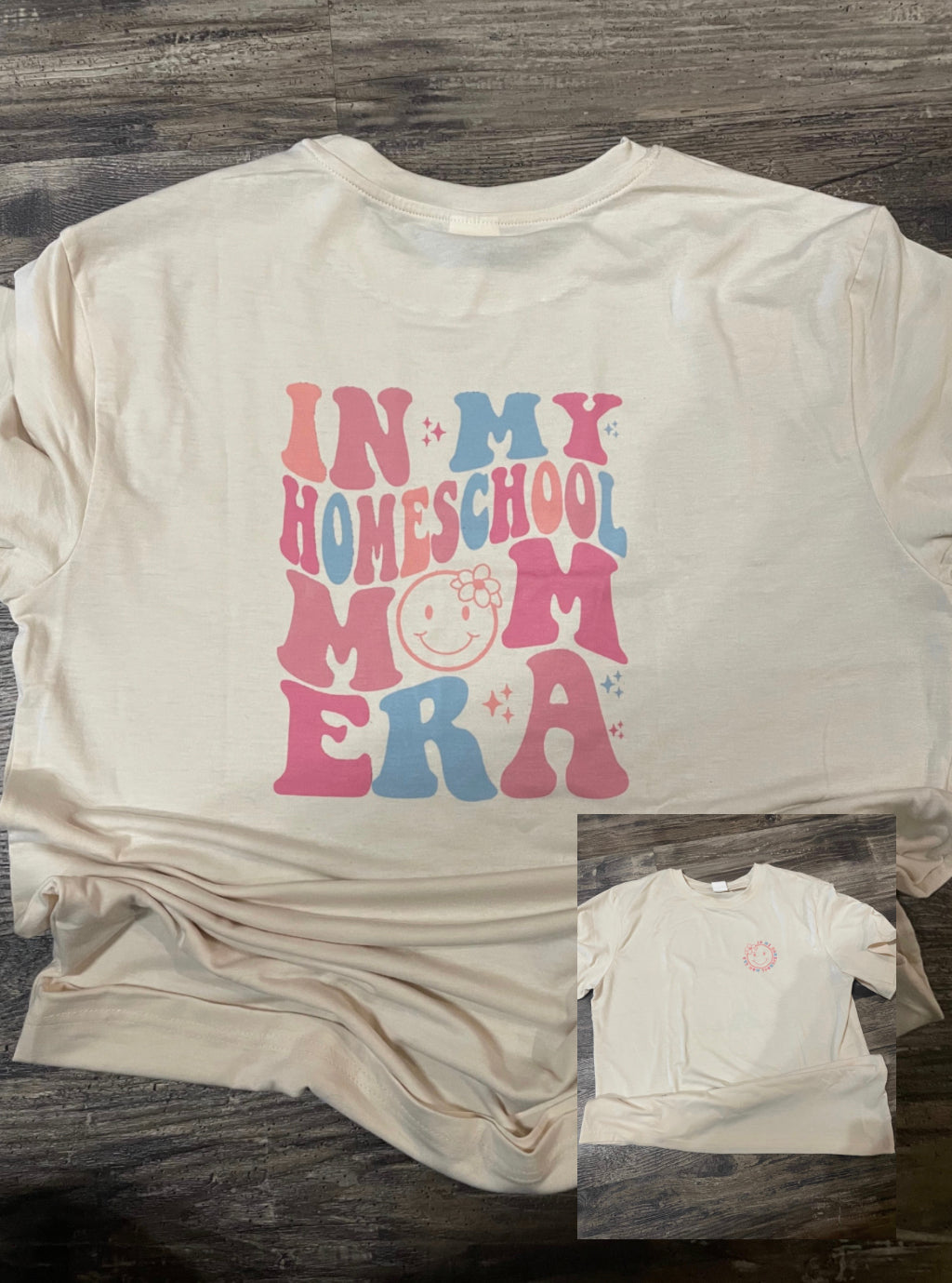 In My Homeschool Mom Era Teeshirt