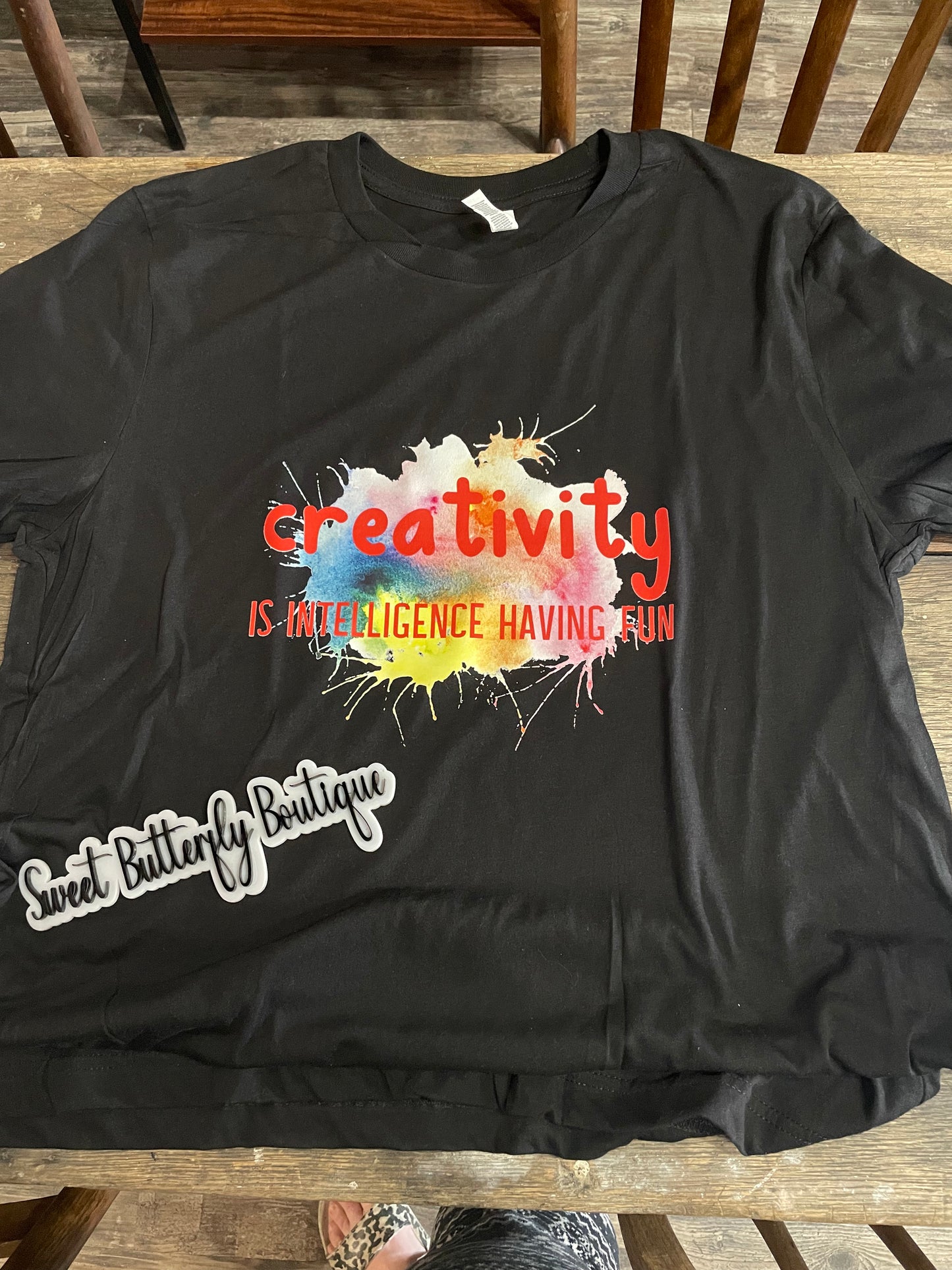 Creativity is Intelligence Having Fun Shirt