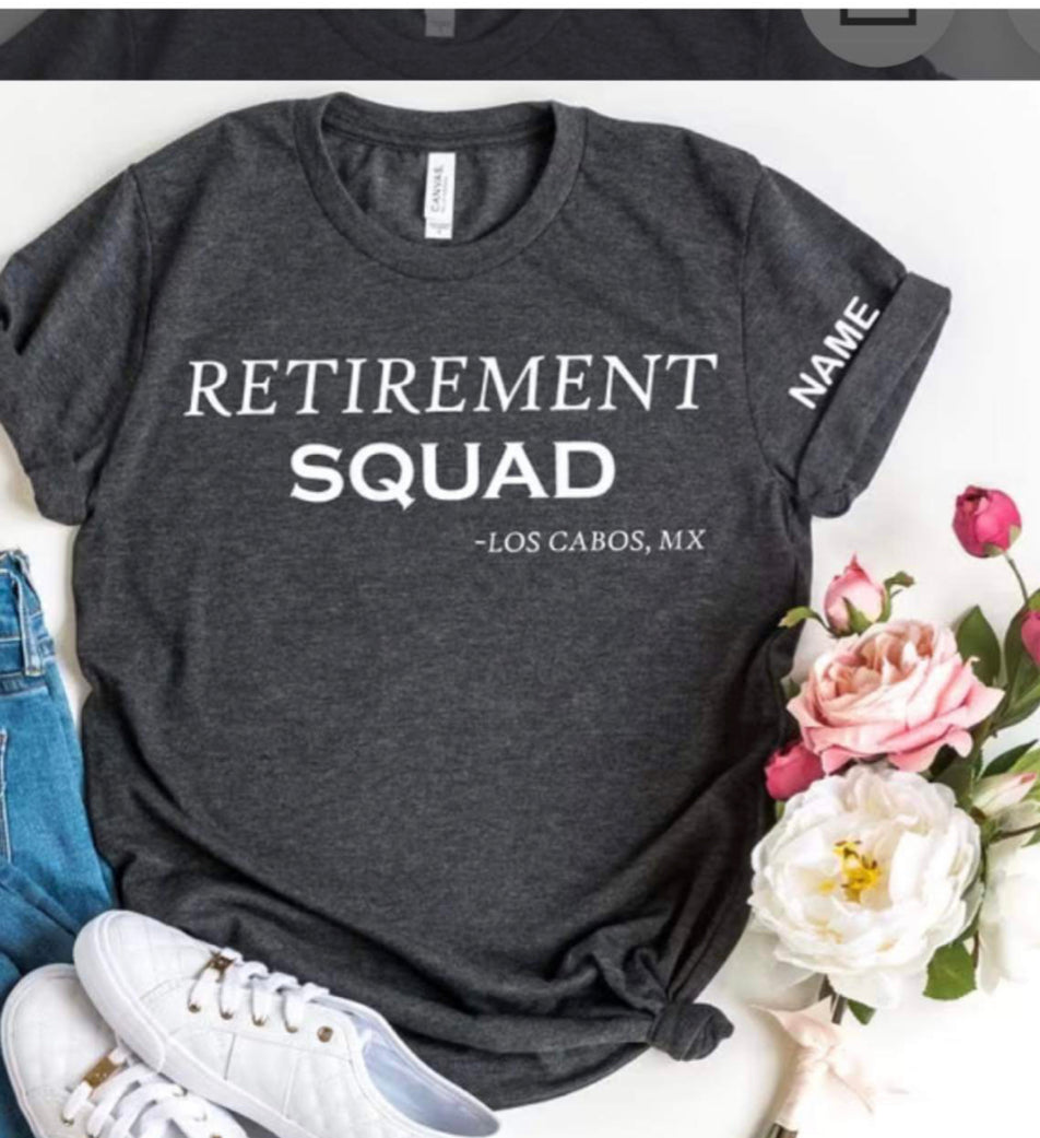 Retirement Squad Teeshirt