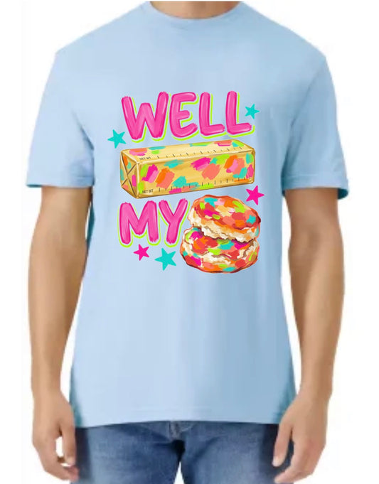 Well Butter my Biscuit Shirt