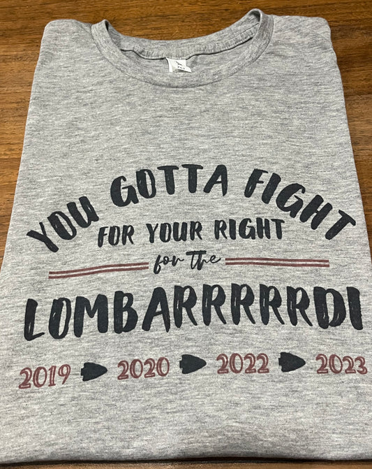 You Gotta Fight For Your Right… Teeshirt