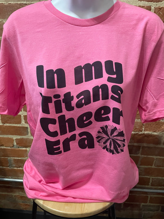 In My Titans Cheer Era Shirt