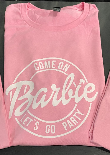 Come on Barbie Let’s Go Party Teeshirt