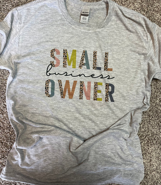Small Business Owner Teeshirt