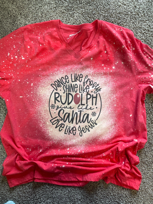 Shine Like Rudolph… Teeshirt