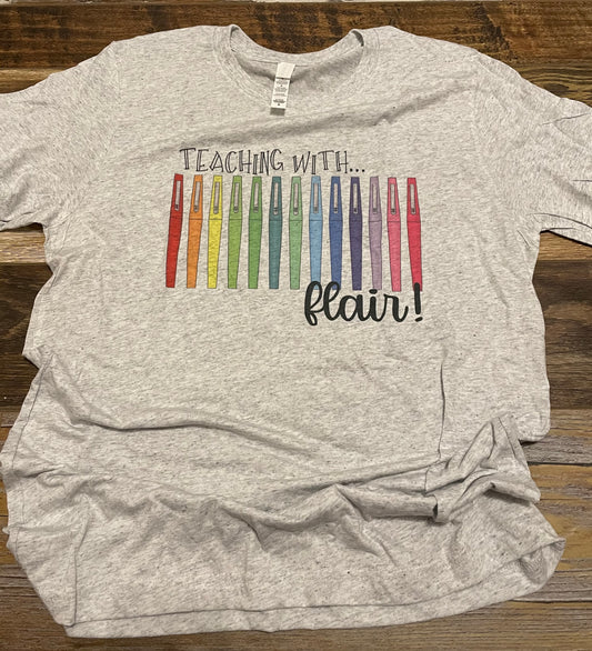 Teaching with Flair Teeshirt