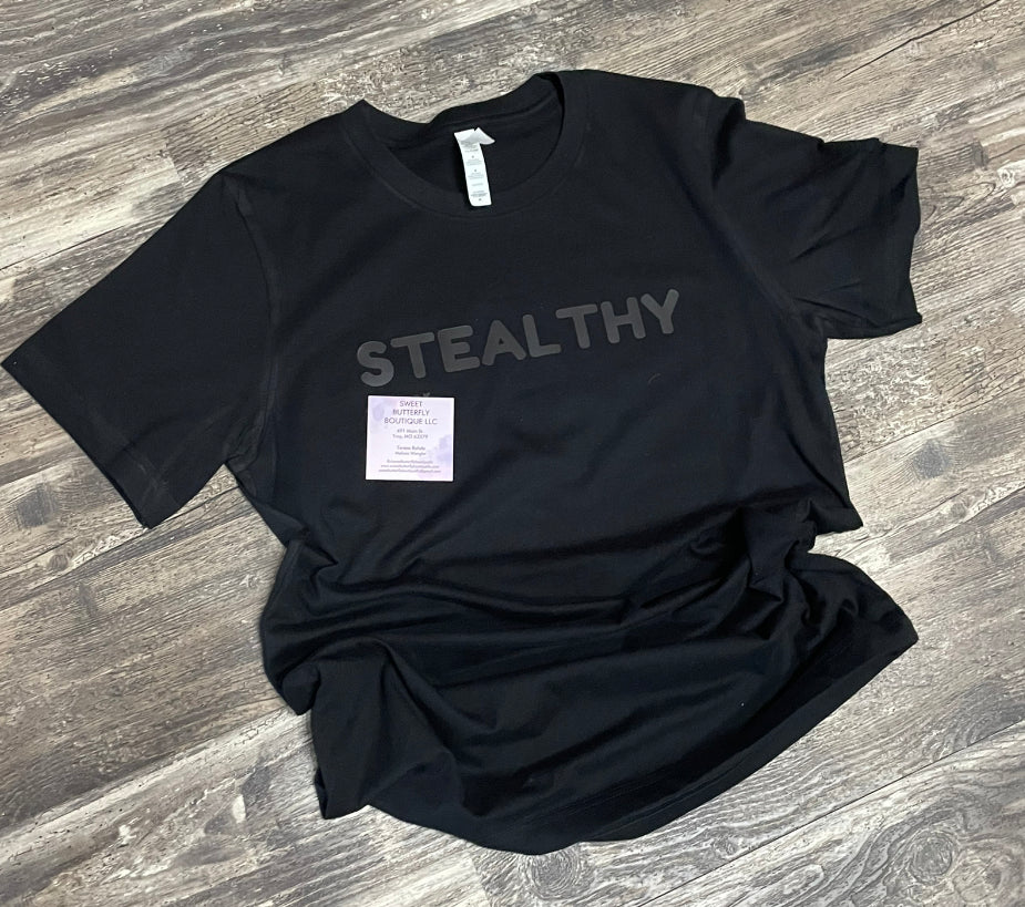 Stealthy AF Teeshirt