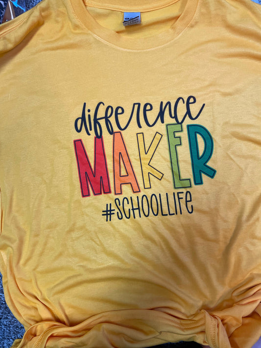 Difference Maker #SchoolLife Teeshirt