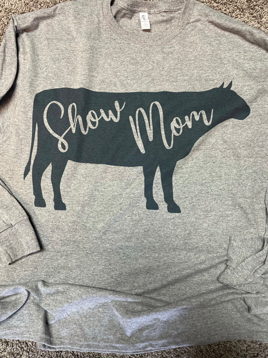 Show Mom (Steer) Teeshirt