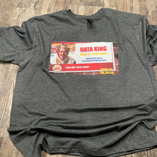 Data King Teeshirt