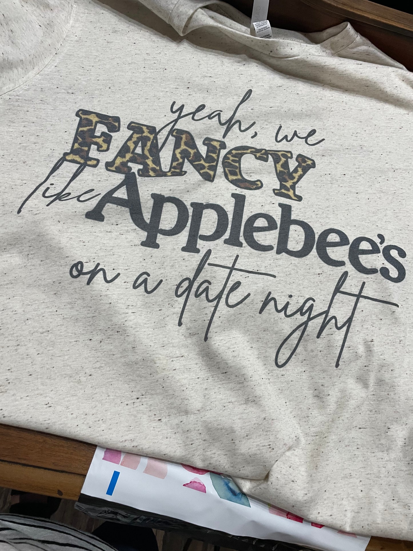 Yeah, We Fancy Like Applebee’s Teeshirt