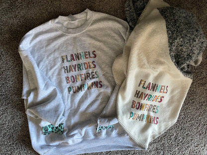 Flannels, Hayrides, Bonfires & Pumpkins Sweatshirt