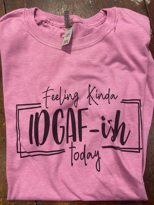 Feeling kinda IDGAF-ish today