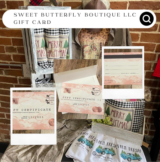 Sweet Butterfly Boutique LLC Gift Certificate(s)