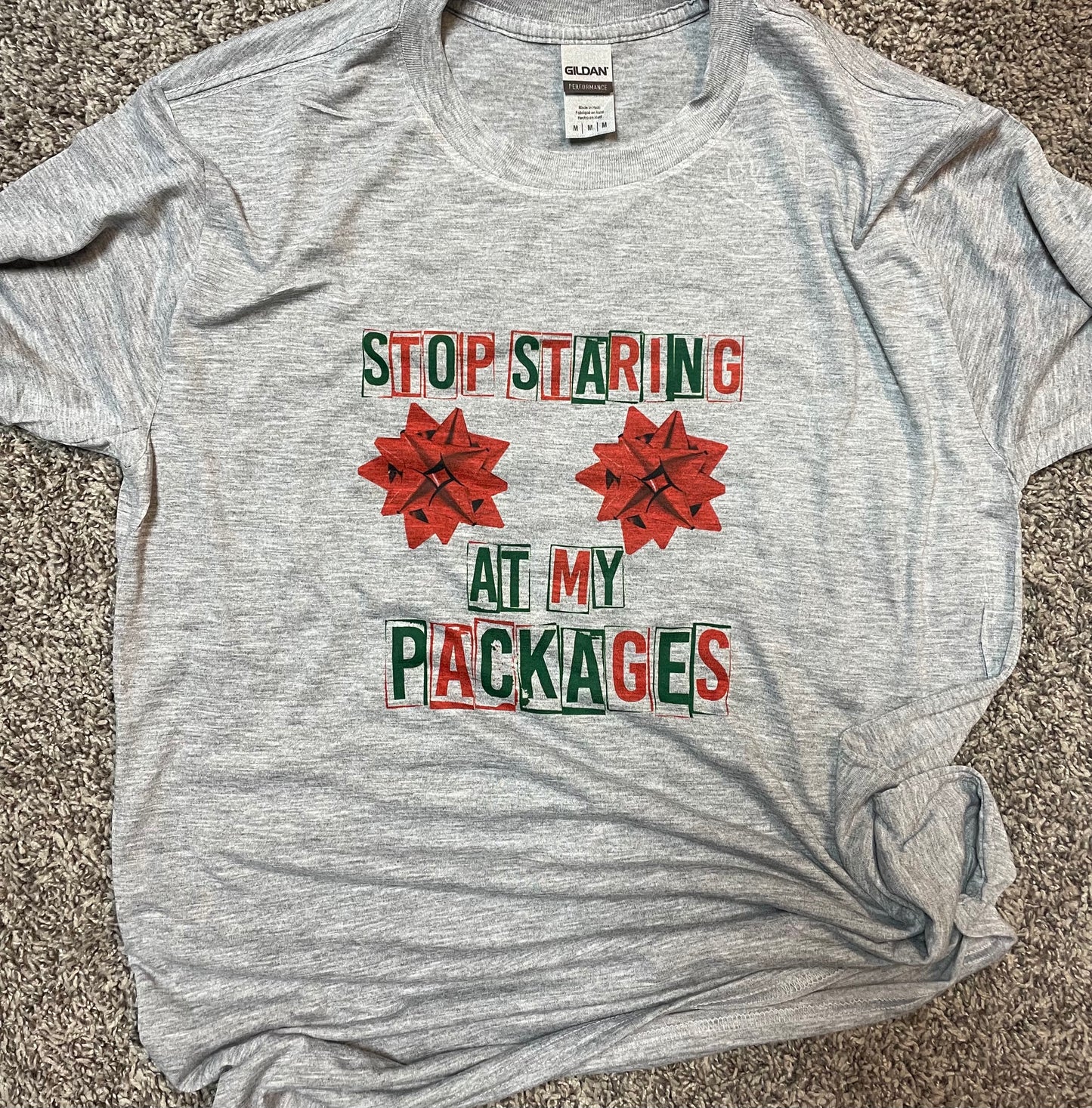 Stop Staring at My Packages Teeshirt