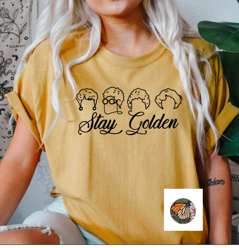 Stay Golden Teeshirt