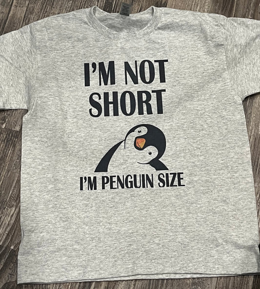 I’m not short I’m penguin size